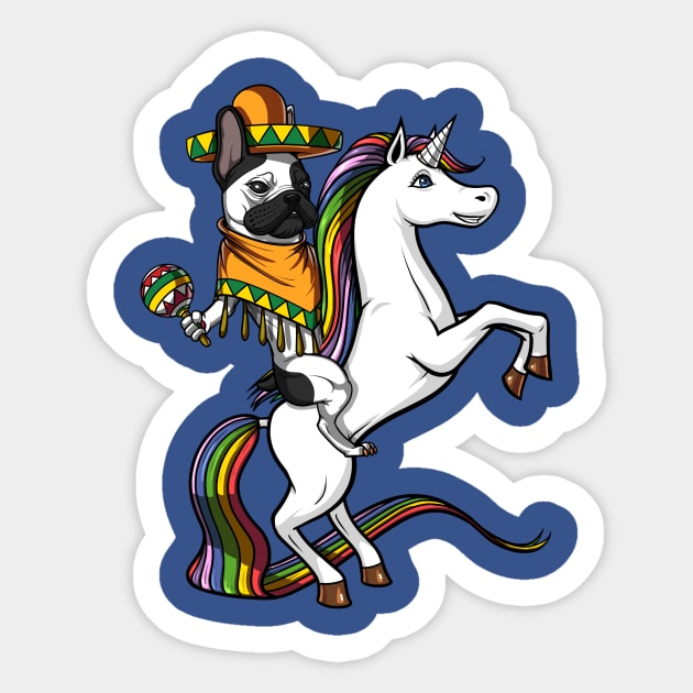 French Bulldog Riding Unicorn Cinco de Mayo Mexican Sticker by underheaven